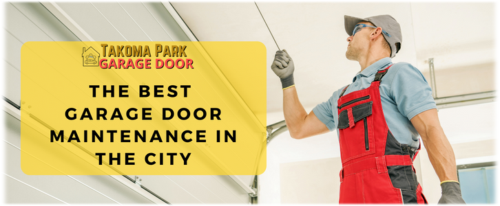 Garage Door Maintenance Takoma Park MD (240) 557-8726